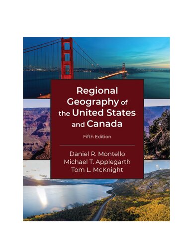 Regional Geography Of The United States And Canada Fifth Edition 5th Edition Daniel R Montello