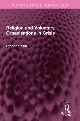 Religion And Voluntary Organisations In Crisis Stephen Yao