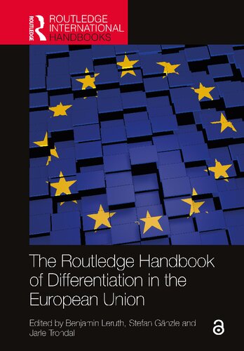 The Routledge Handbook Of Differentiation In The European Union Benjamin Leruth