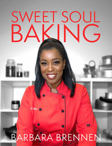 Sweet Soul Baking Barbara Brennen