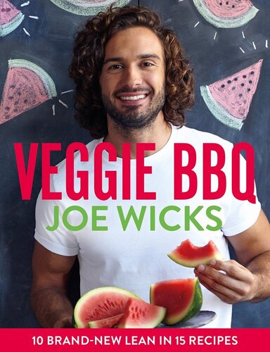 Veggie Bbq 10 Brandnew Lean In 15 Recipes Joe Wicks