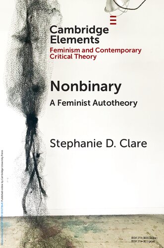 Nonbinary A Feminist Autotheory 1st Edition Stephanie D Clare