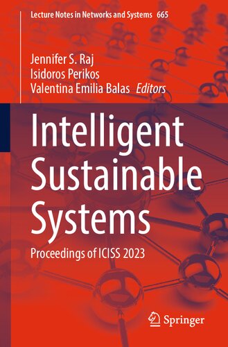 Intelligent Sustainable Systems Proceedings Of Iciss 2023 Jennifer S Raj