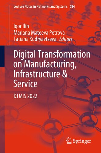 Digital Transformation On Manufacturing Infrastructure Service Dtmis 2022 Igor Ilin