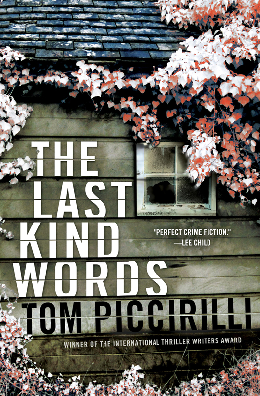 The Last Kind Words Tom Piccirilli