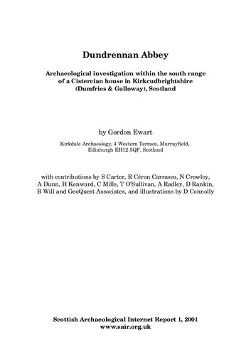 Dundrennan Abbey Archaeological Investigation Within The South Range Of A Cistercian House In Kirkcudbrightshire Dumfries Galloway Scotland Gordon Ewart
