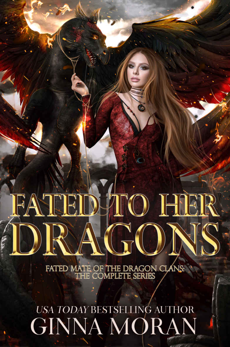 Fated To Her Dragons Fated Mate Of The Dragon Clans Complete Series Moran