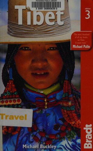Tibet The Bradt Travel Guide 3rd Edition Michael Buckley