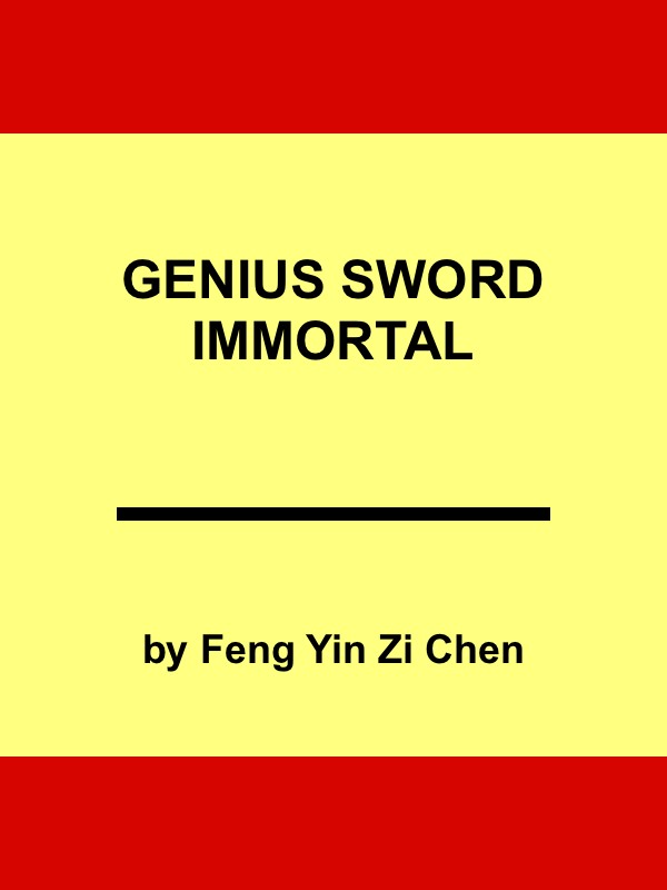 Genius Sword Immortal Feng Yin Zi Chen