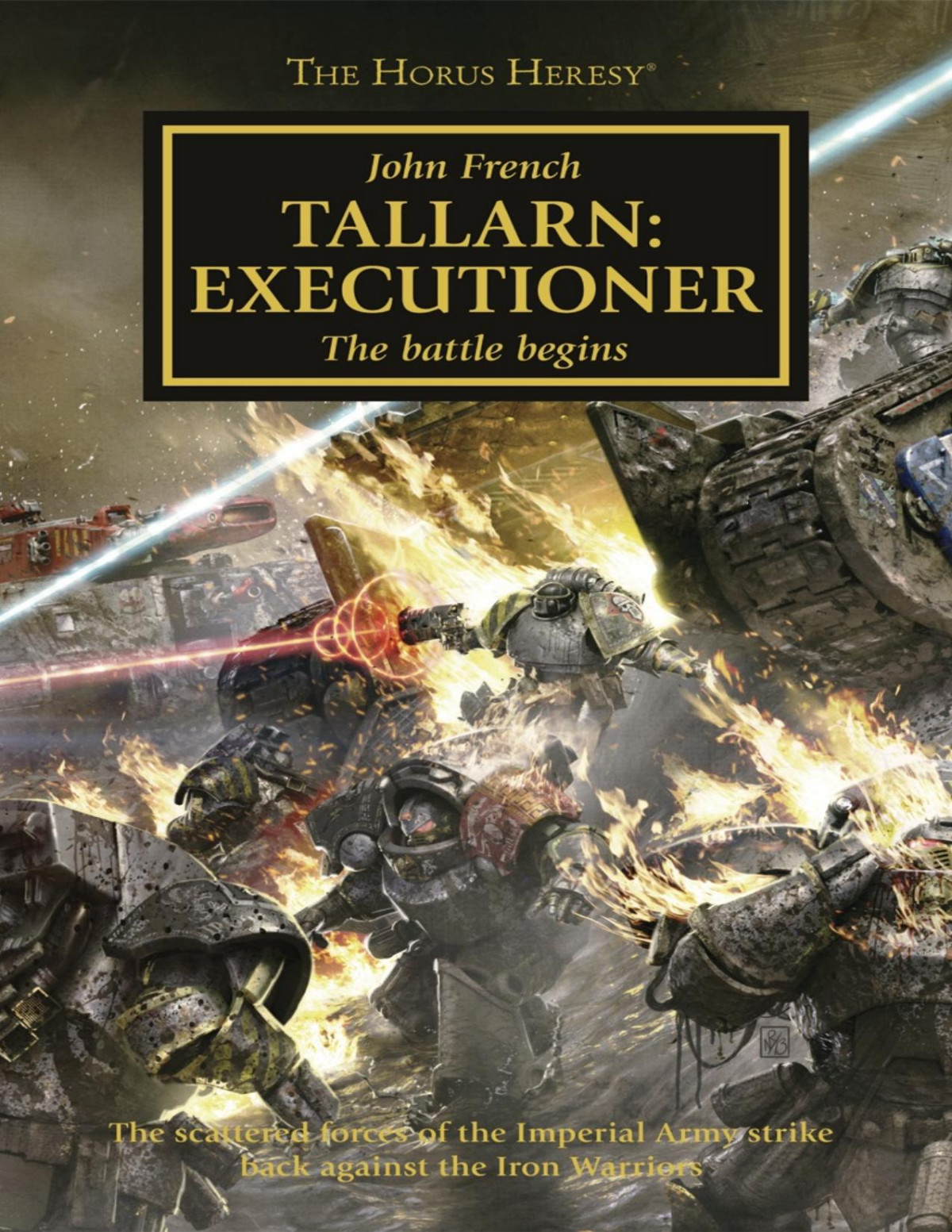 Tallarn Executioner The Battle Begins John French
