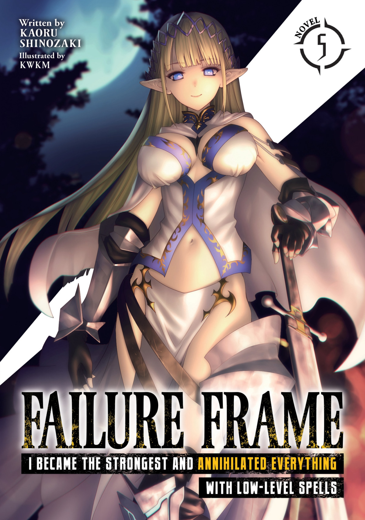 I Became The Strongest And Annihilated Everything With Lowlevel Spells Vol 5 Kaoru Shinozaki
