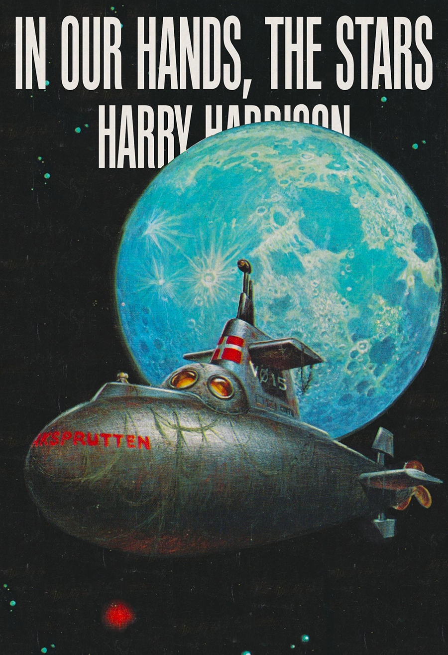 In Our Hands The Stars Harry Harrison