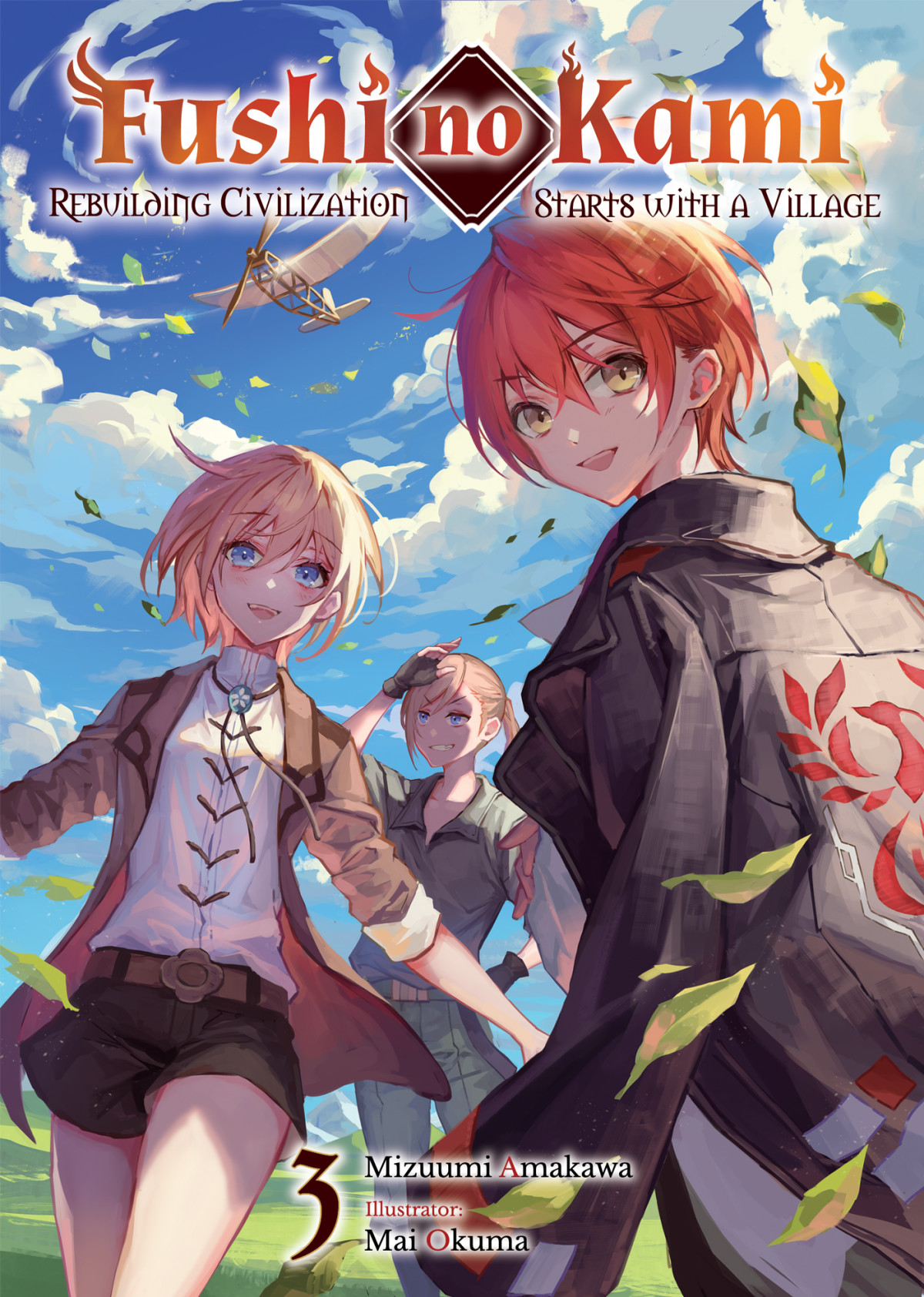 Fushi No Kami Rebuilding Civilization Starts With A Village Volume 3 Mizuumi Amakawa