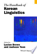 The Handbook Of Korean Linguistics Lucien Brown Jaehoon Yeon