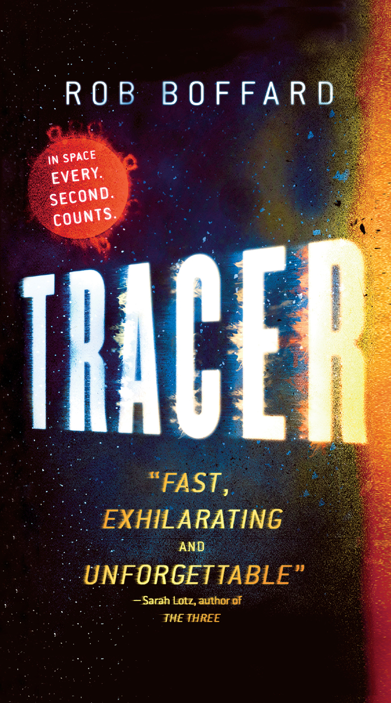 Tracer Rob Boffard