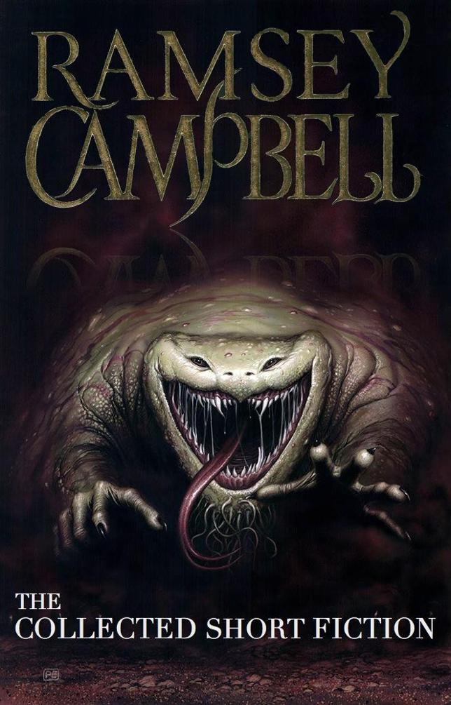 The Collected Short Fiction November 2001 Ramsey Campbell