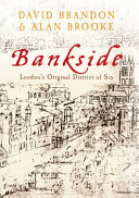Bankside David Brandon Alan Brooke