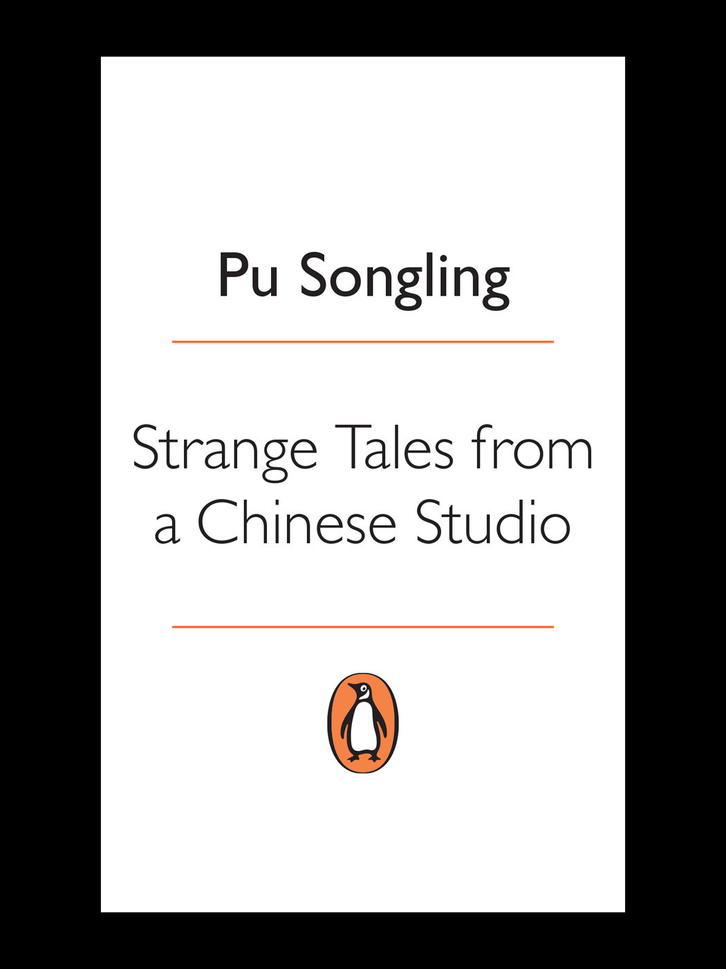 Strange Tales From A Chinese Studio Pu Songling