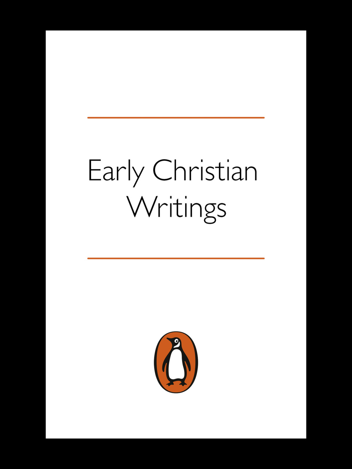 Early Christian Writings Andrew Louth