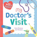 Baby Medical School The Doctors Visit Cara Florance Jon Florance