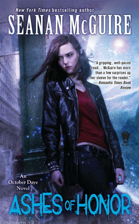 Ashes Of Honor October Daye 06 Original Seanan Mcguire