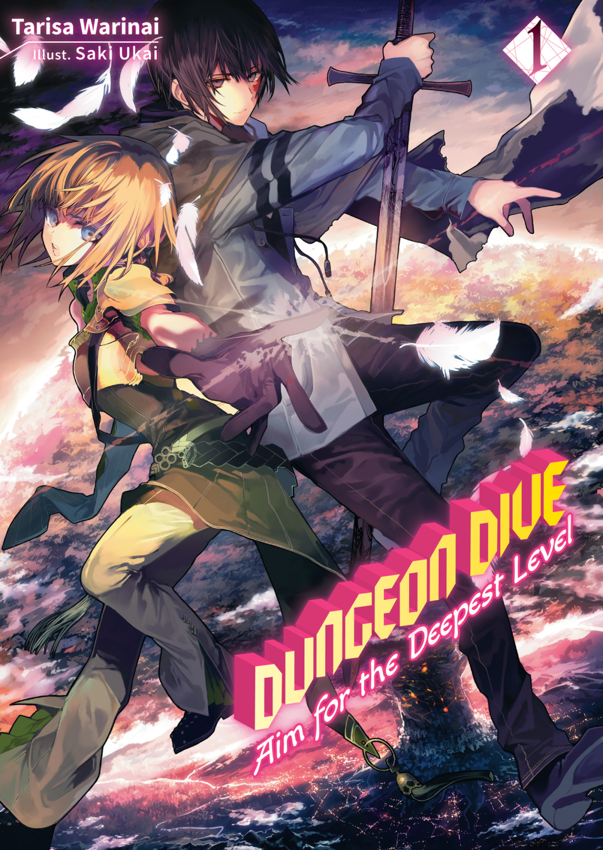 Dungeon Dive Aim For The Deepest Level Volume 1 Tarisa Warinai