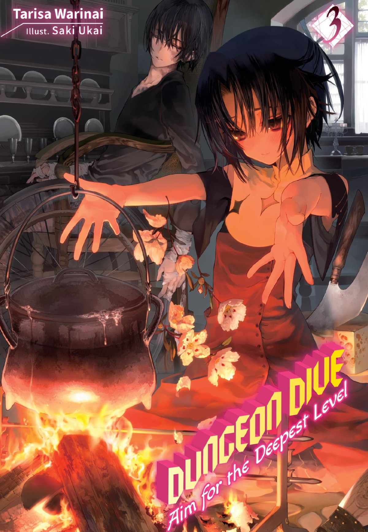 Dungeon Dive Aim For The Deepest Level Volume 3 Tarisa Warinai