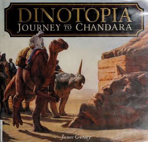 Dinotopia Journey To Chandara 1st Edition James Gurney