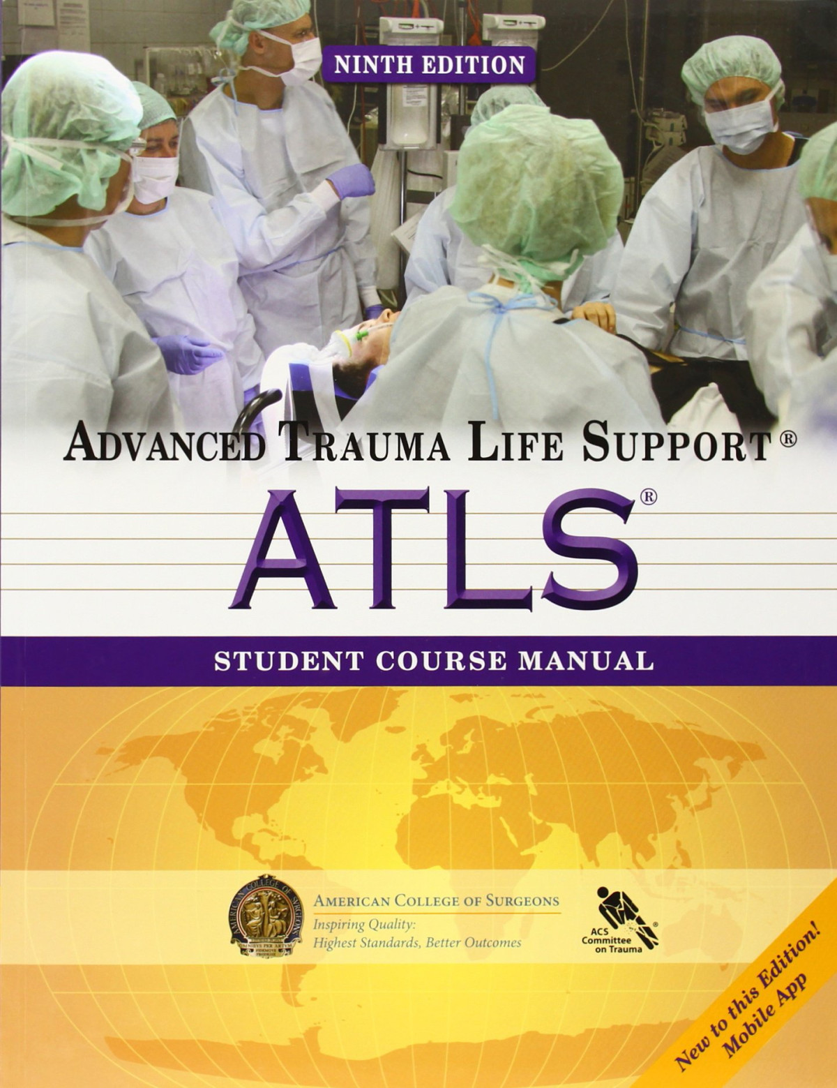 Atls Student Course Manual Advanced Trauma Life Support 9th Edition Acs