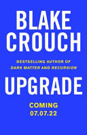 Upgrade Blake Crouch
