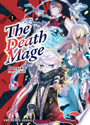 The Death Mage Volume 1 Densuke Densuke
