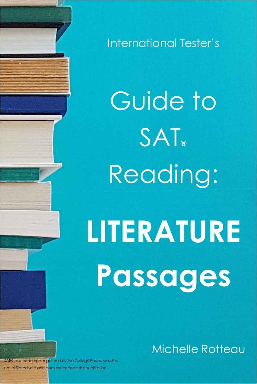 International Testers Sat Reading Guide Literature Passages Michelle Rotteau