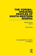 The Yorubaspeaking Peoples Of Southwestern Nigeria Daryll Forde
