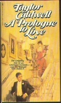 A Prologue To Love Taylor Caldwell