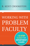 Working With Problem Faculty 1st Edition R Kent Crookston