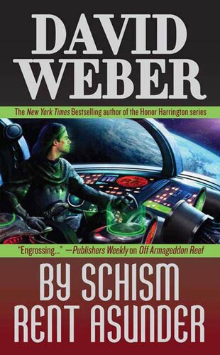 By Schism Rent Asunder David Weber