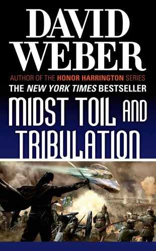 Midst Toil And Tribulation David Weber