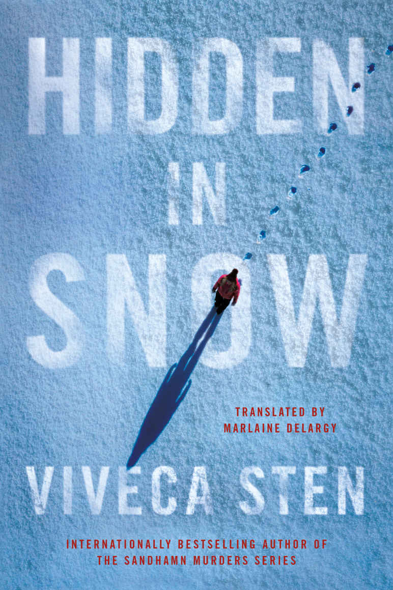 Hidden In Snow The Re Murders Viveca Sten