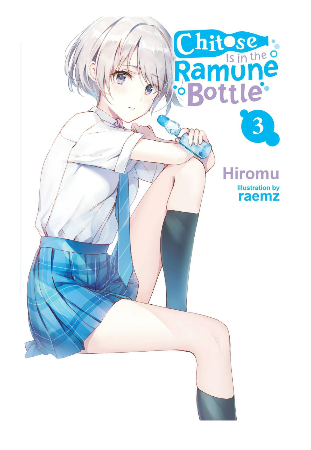 Chitose Is In The Ramune Bottle Vol 3 Hiromu Raemz
