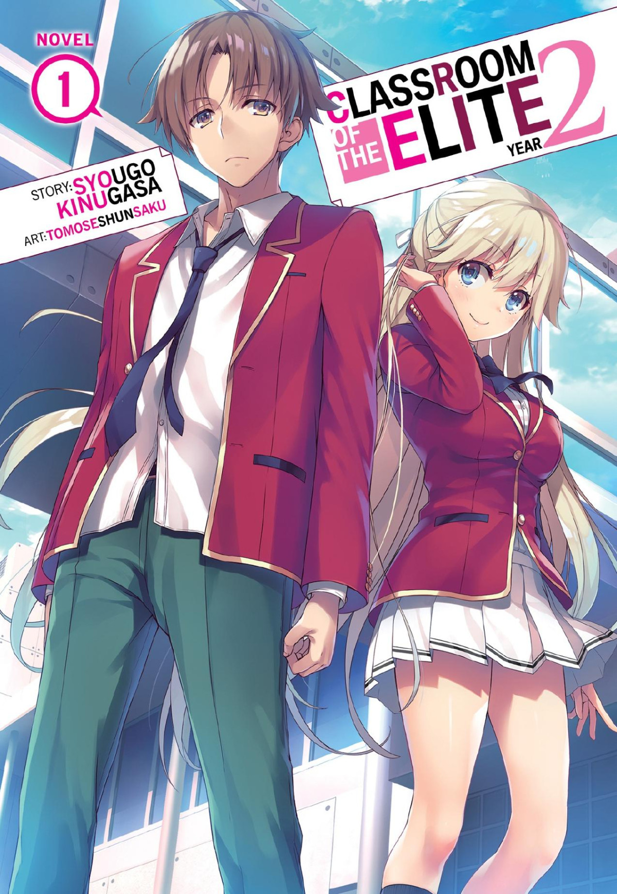 Classroom Of The Elite Year 2 Vol 1 Syougo Kinugasa