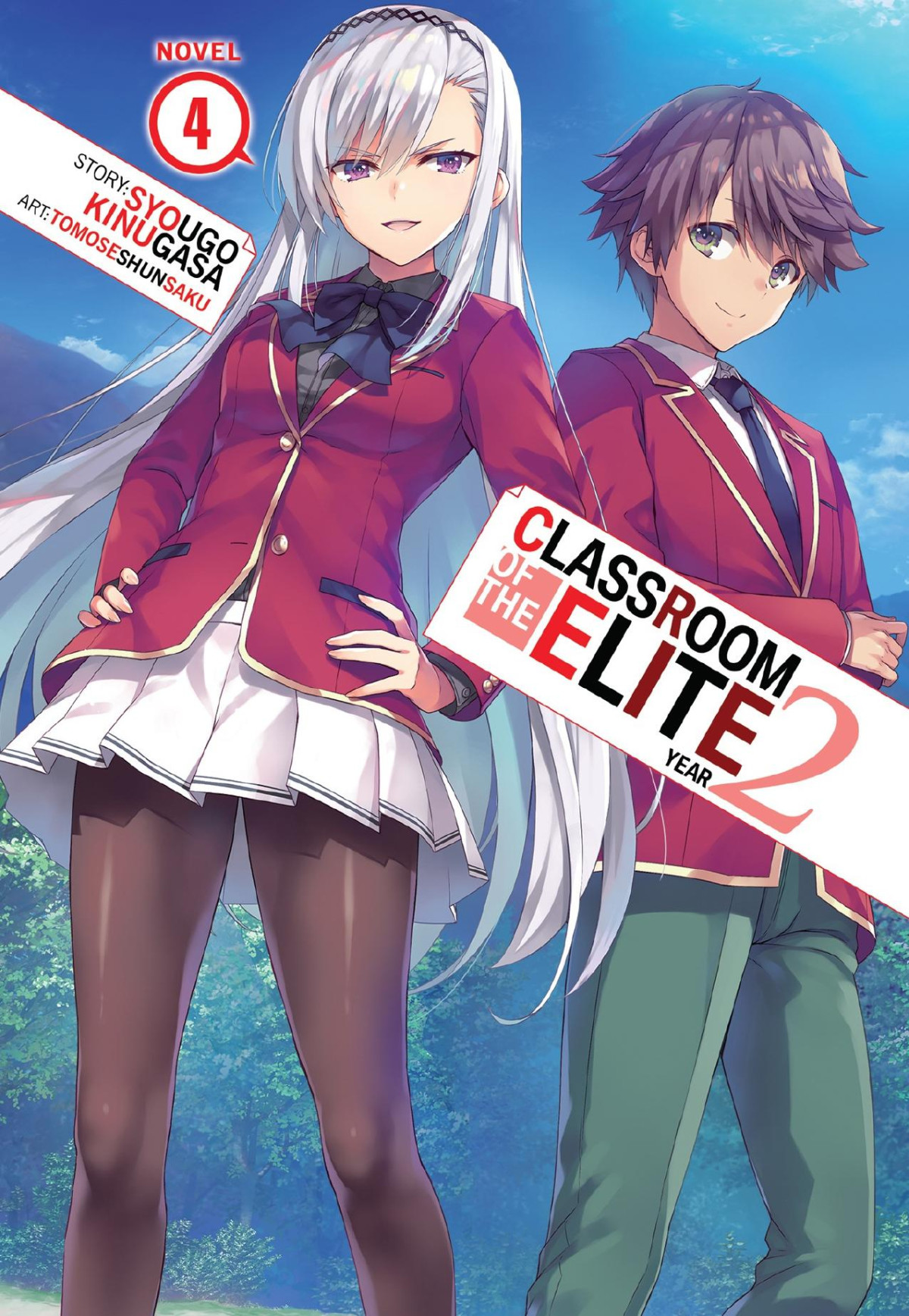 Classroom Of The Elite Year 2 Vol 4 Syougo Kinugasa