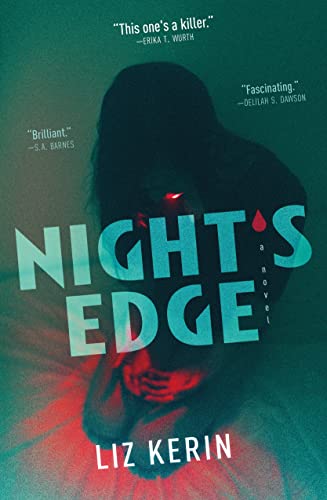 Nights Edge Nights Edge 1 1st Edition Liz Kerin