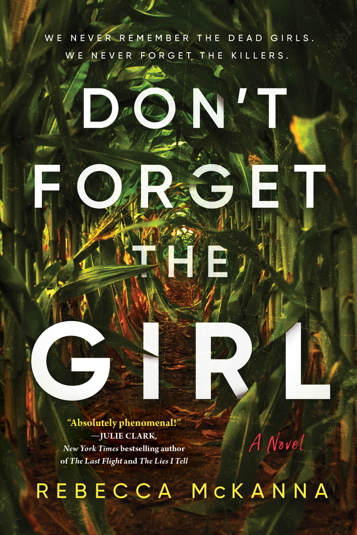 Dont Forget The Girl Rebecca Mckanna
