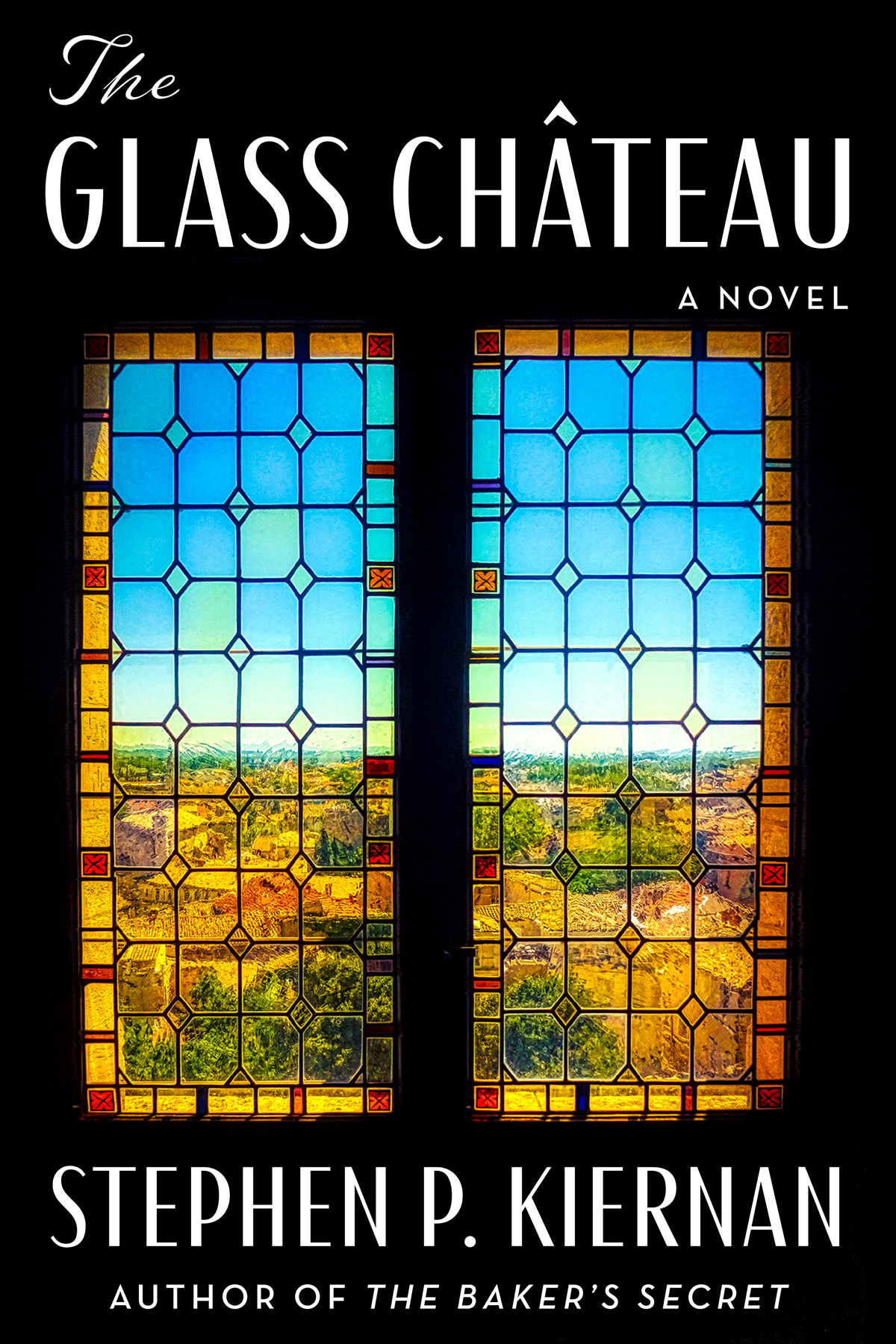 The Glass Château Stephen P Kiernan