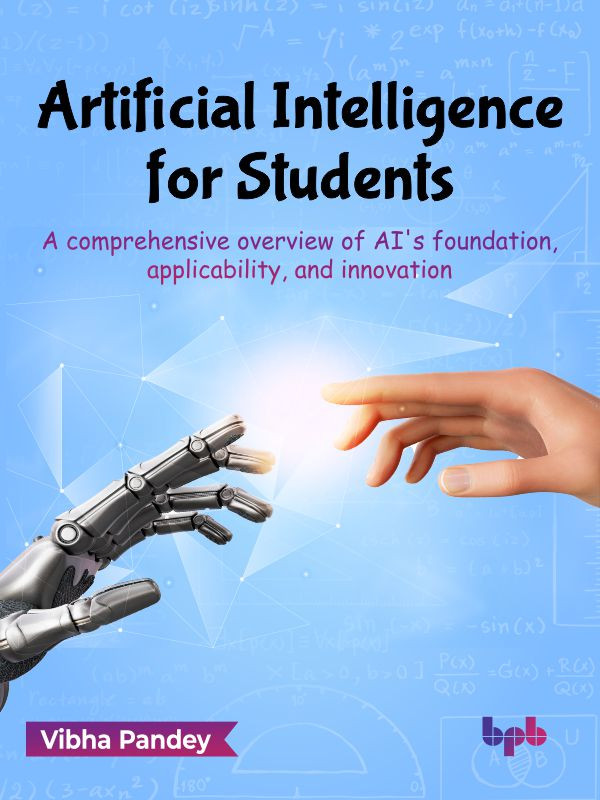 Artificial Intelligence For Students Vibha Pandey