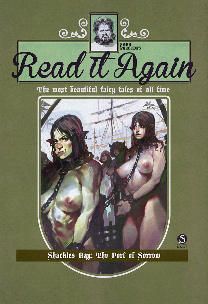 Shackles Bay The Port Of Sorrow 1st Edition The Sabu