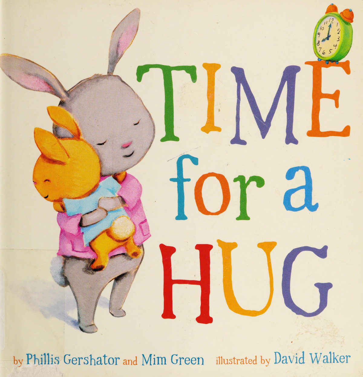 Time For A Hug Phillis Gershator Mim Green