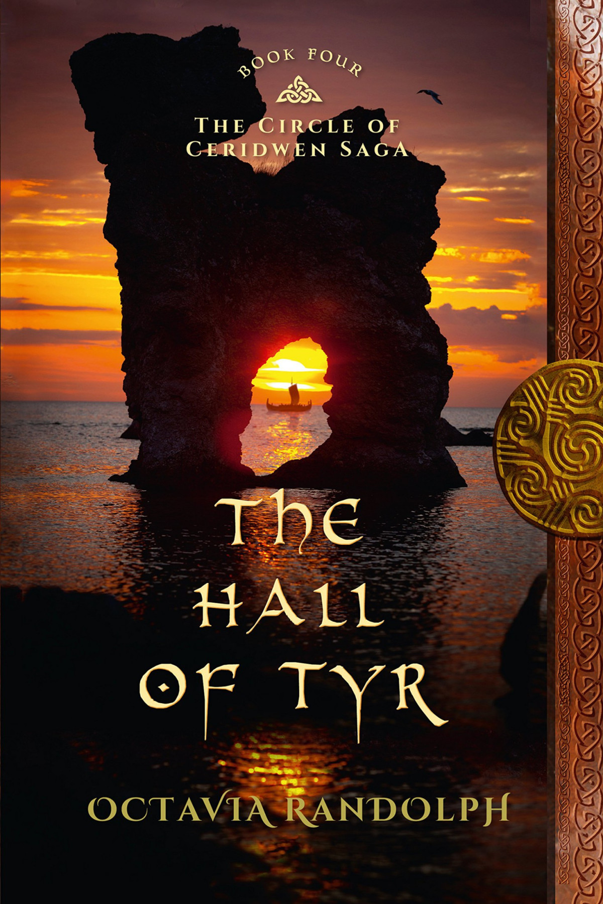 The Hall Of Tyr Book Four Of The Circle Of Ceridwen Saga Octavia Randolph