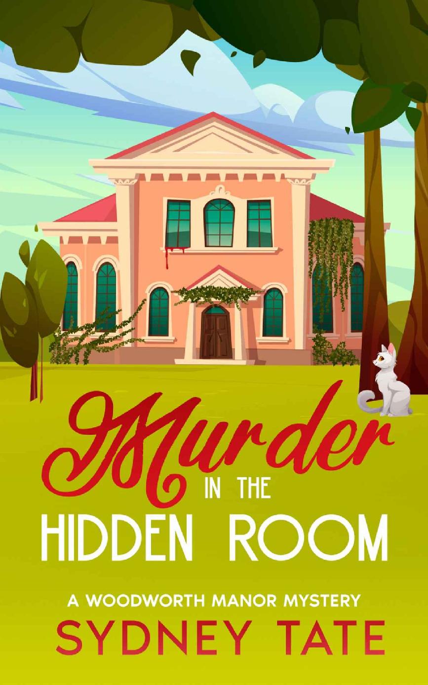 Murder In The Hidden Room Woodworth Manor Mystery 1 Sydney Tate