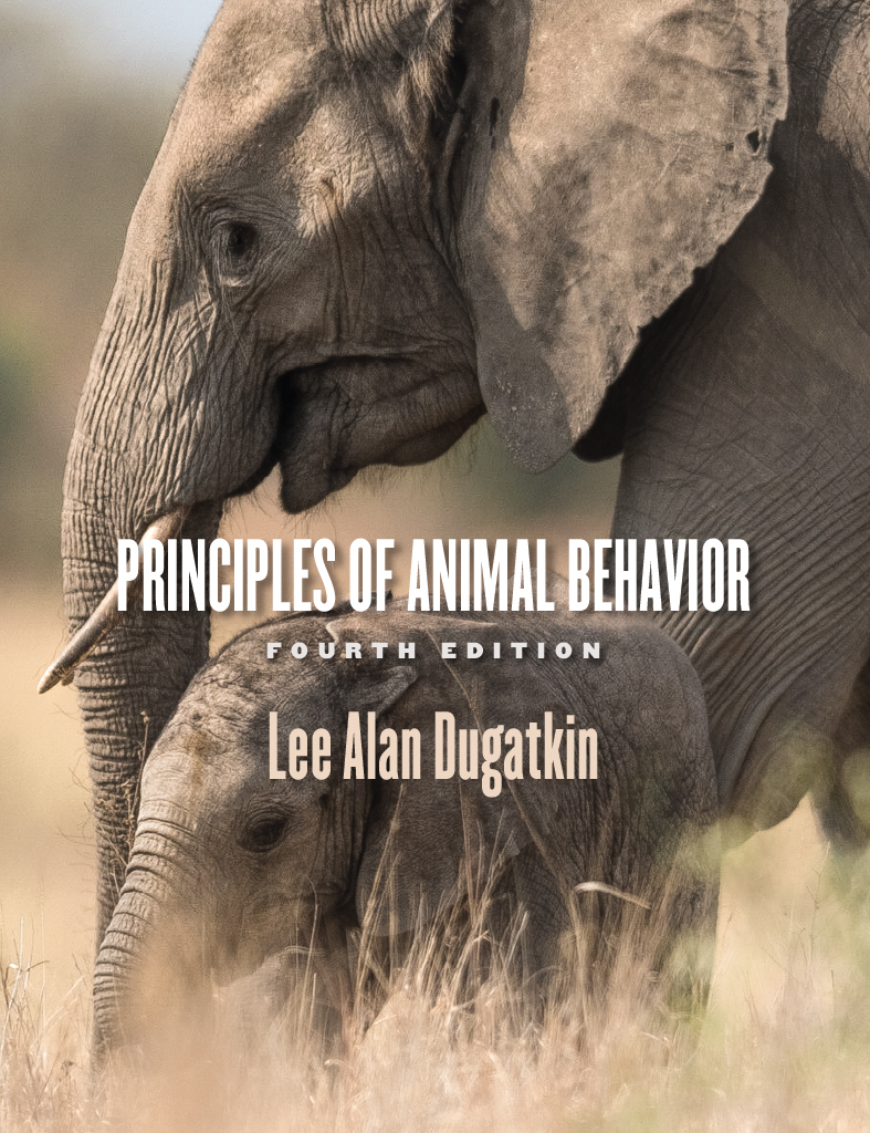 Principles Of Animal Behavior Fourth Edition Lee Alan Dugatkin